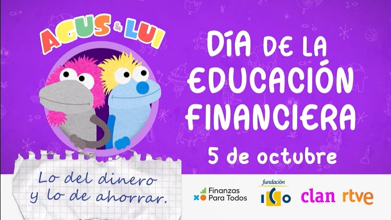 Celebramos el Día de la Educación financiera con Agus y Lui